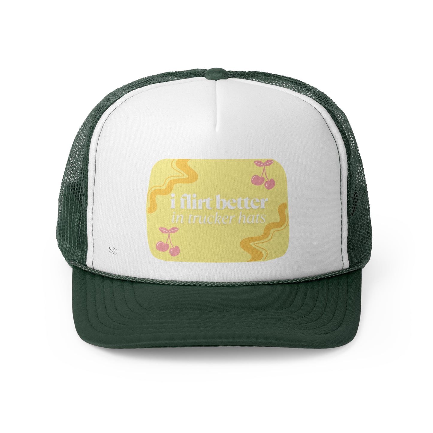 Funny Trucker Hat "I Flirt Better in Trucker Hats"