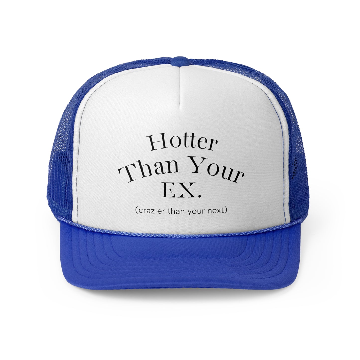Hotter Than Your Ex Trucker Caps - Fun Summer Hat