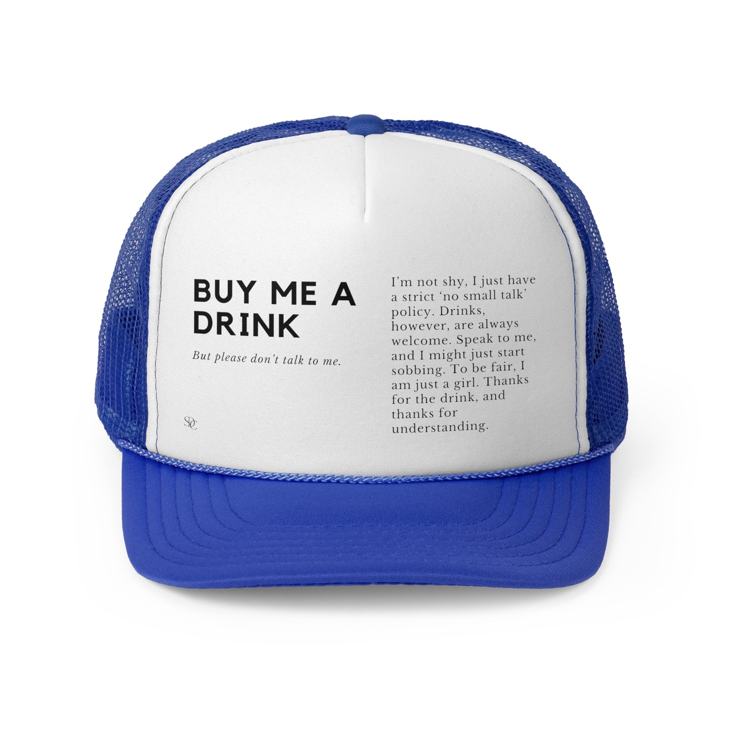 Funny Trucker Hat "Buy Me A Drink"