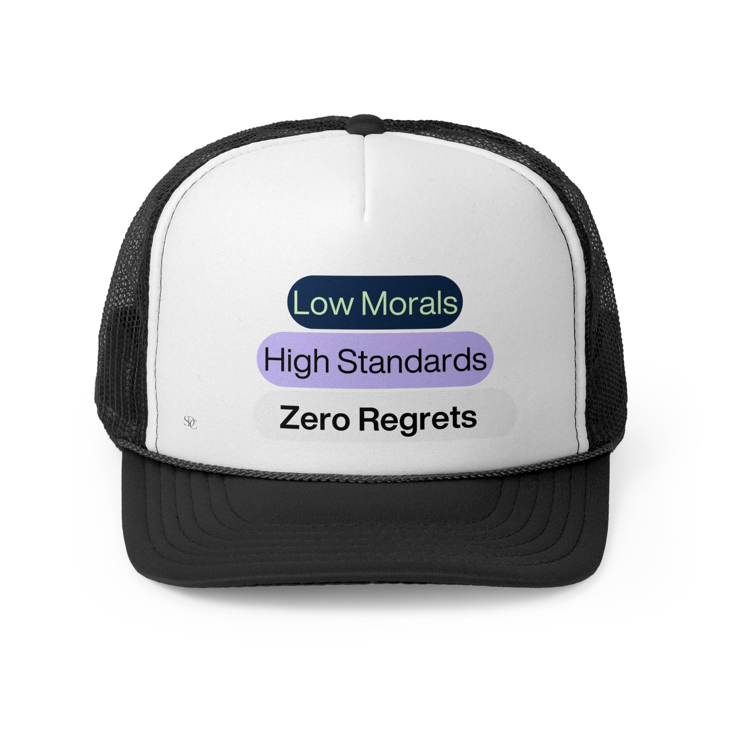 Funny Trucker Hat "Low Morals..."
