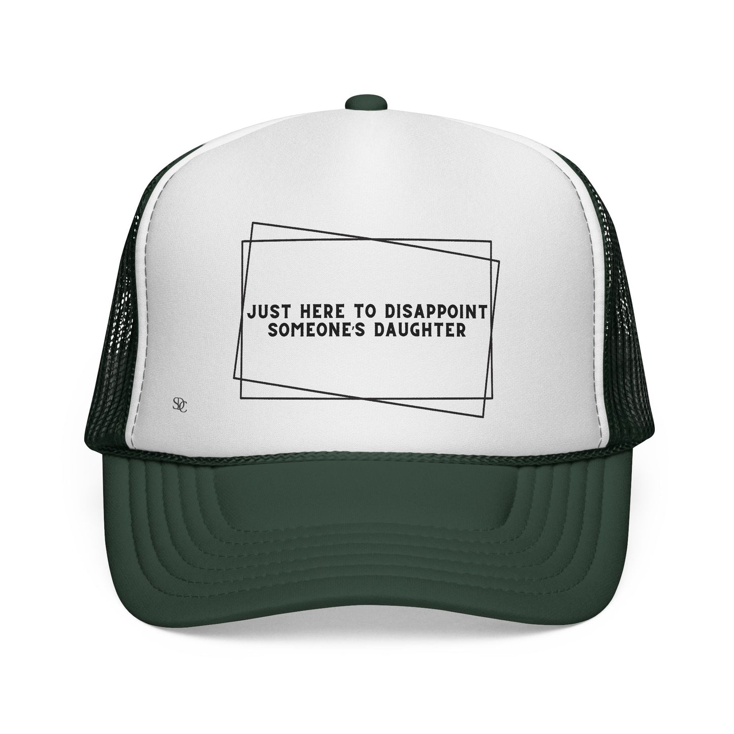 Mens Funny Trucker Hat - Just here to disappoint someone's daughter