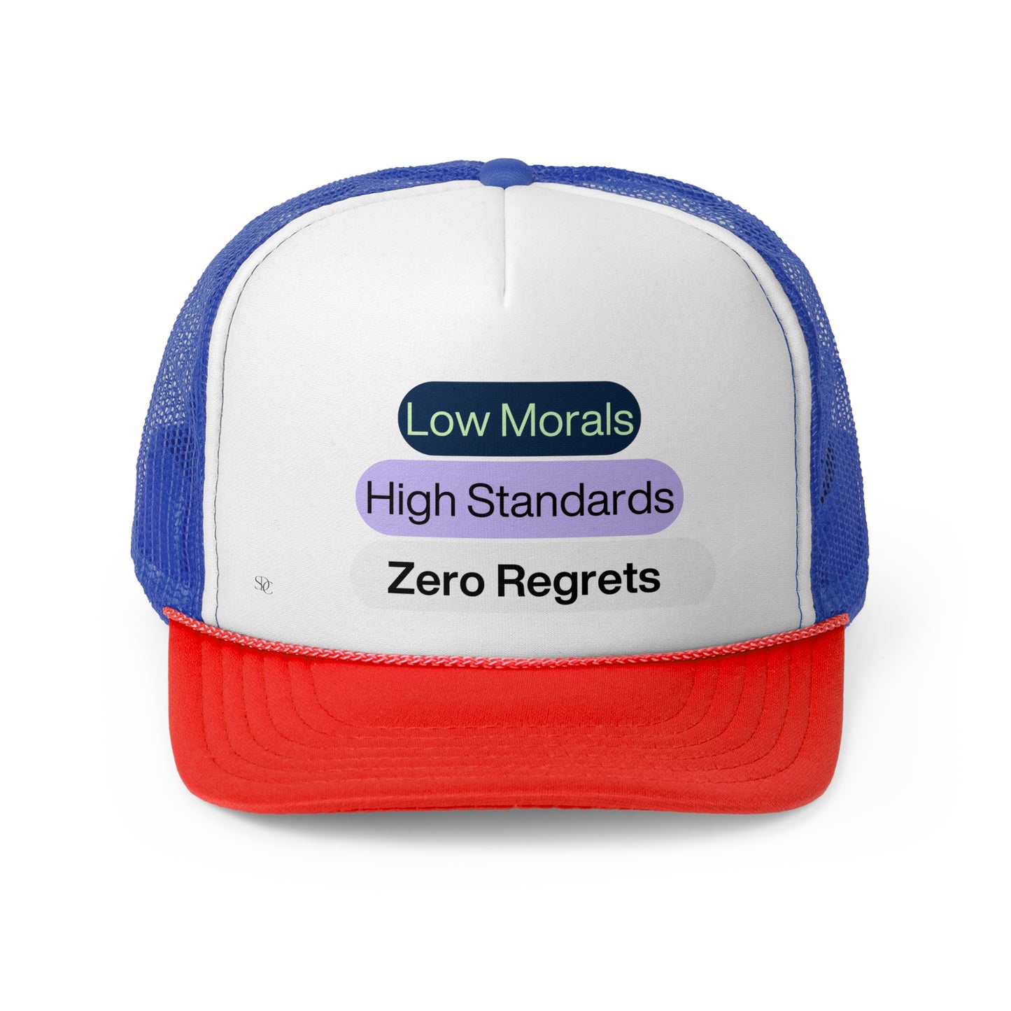 Funny Trucker Hat "Low Morals..."