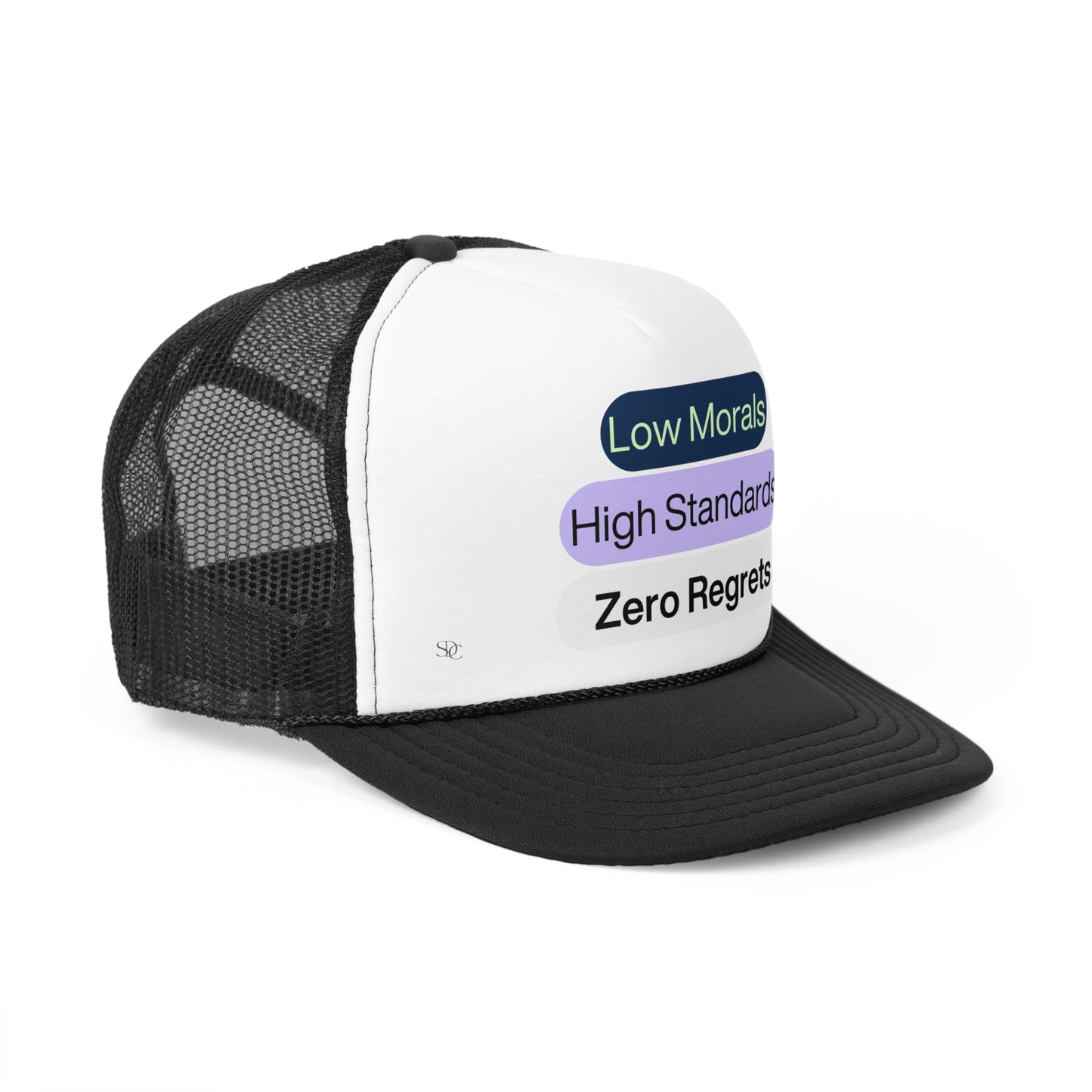 Funny Trucker Hat "Low Morals..."
