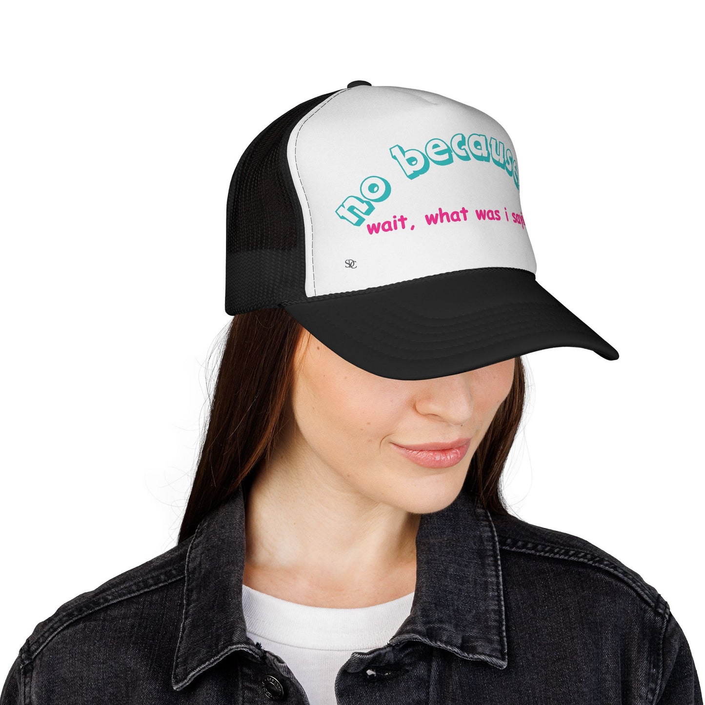 Funny Trucker Hat - What was I saying?
