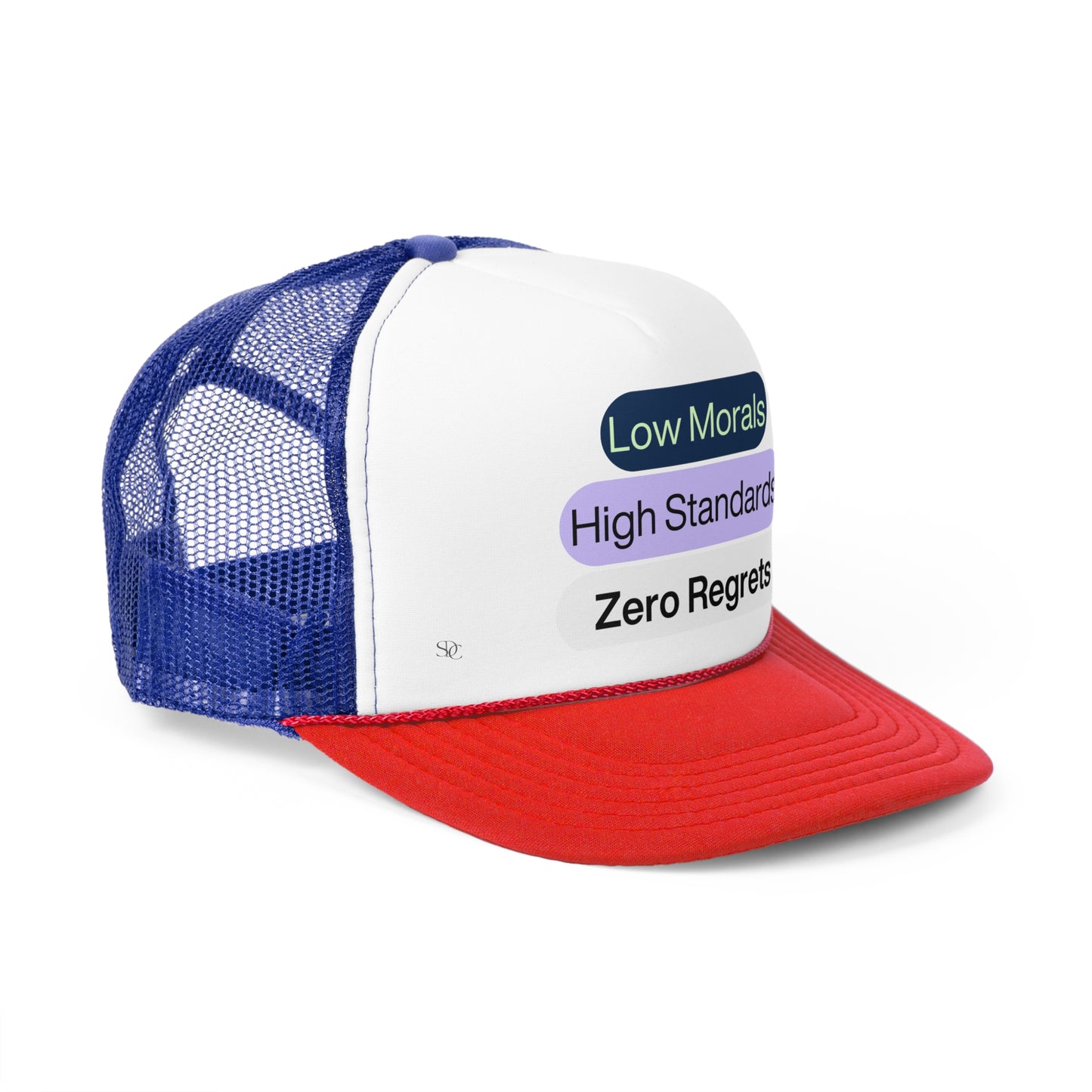 Funny Trucker Hat "Low Morals..."