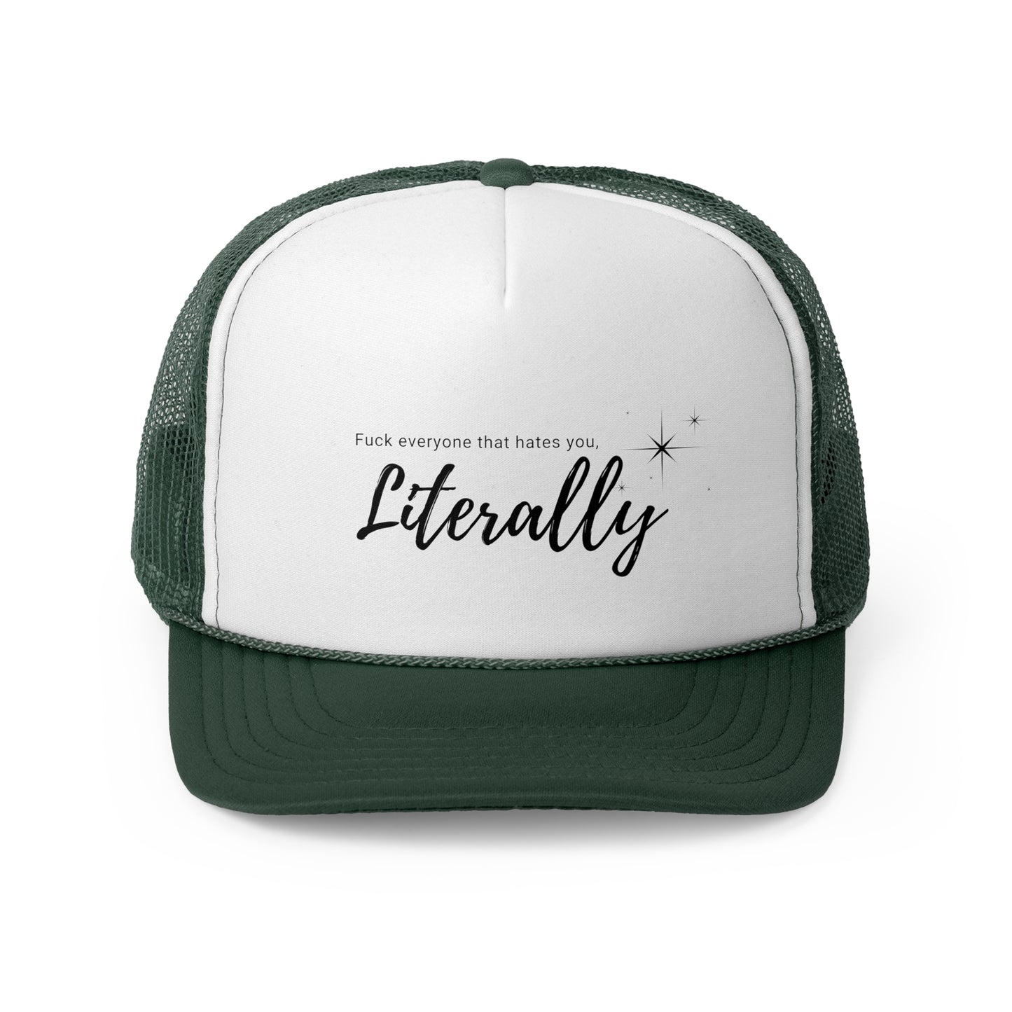 Sassy Literally Trucker Cap - Bold Statement Hat for Attitude and Fun