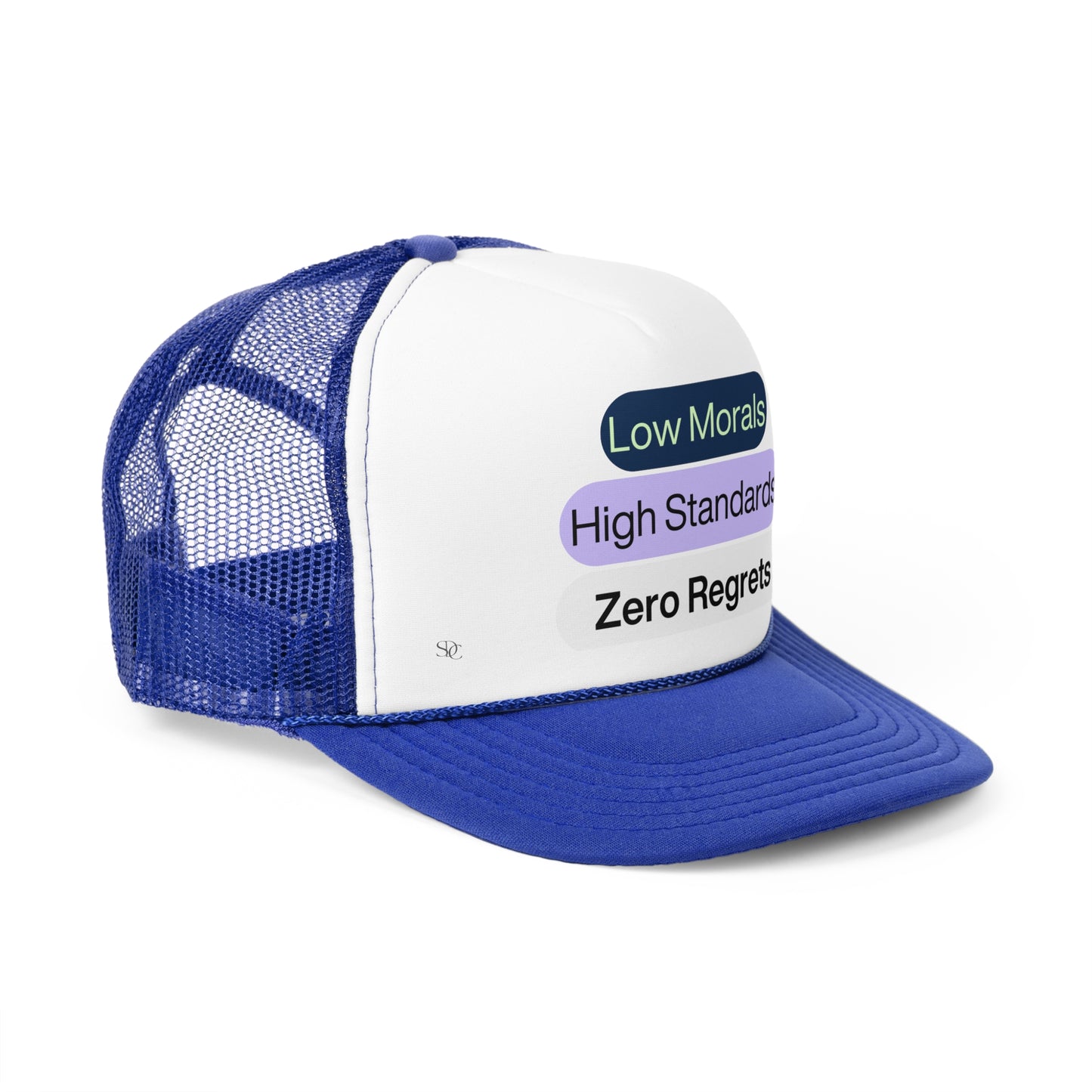 Funny Trucker Hat "Low Morals..."