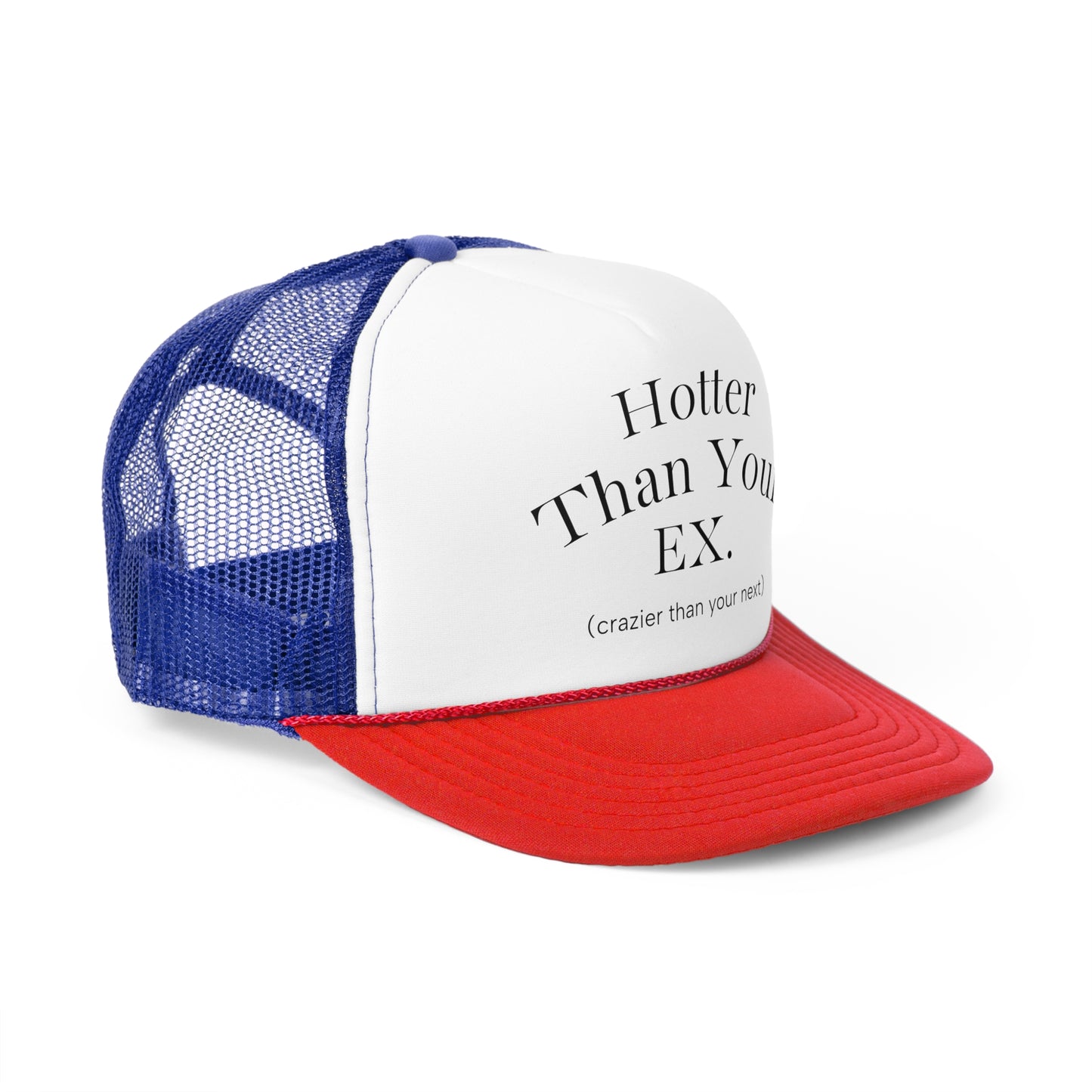Hotter Than Your Ex Trucker Caps - Fun Summer Hat