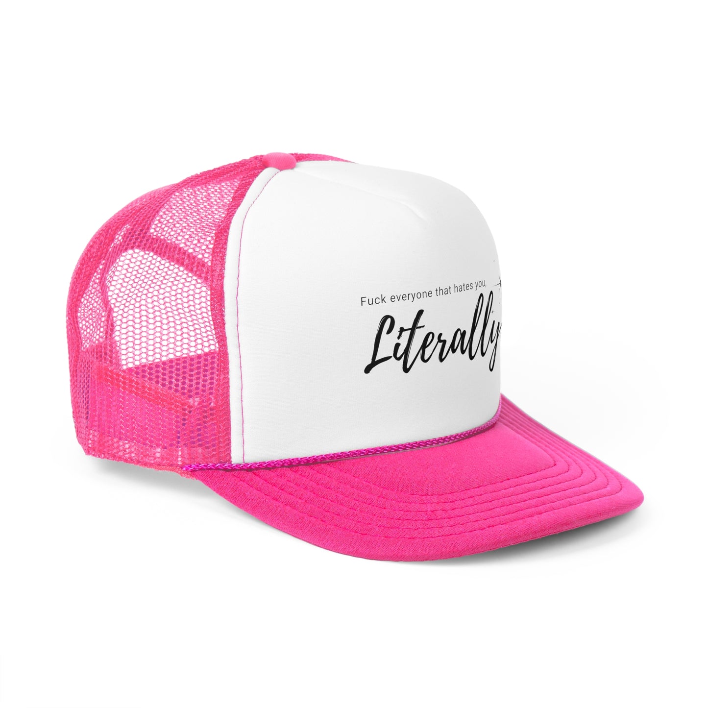 Sassy Literally Trucker Cap - Bold Statement Hat for Attitude and Fun