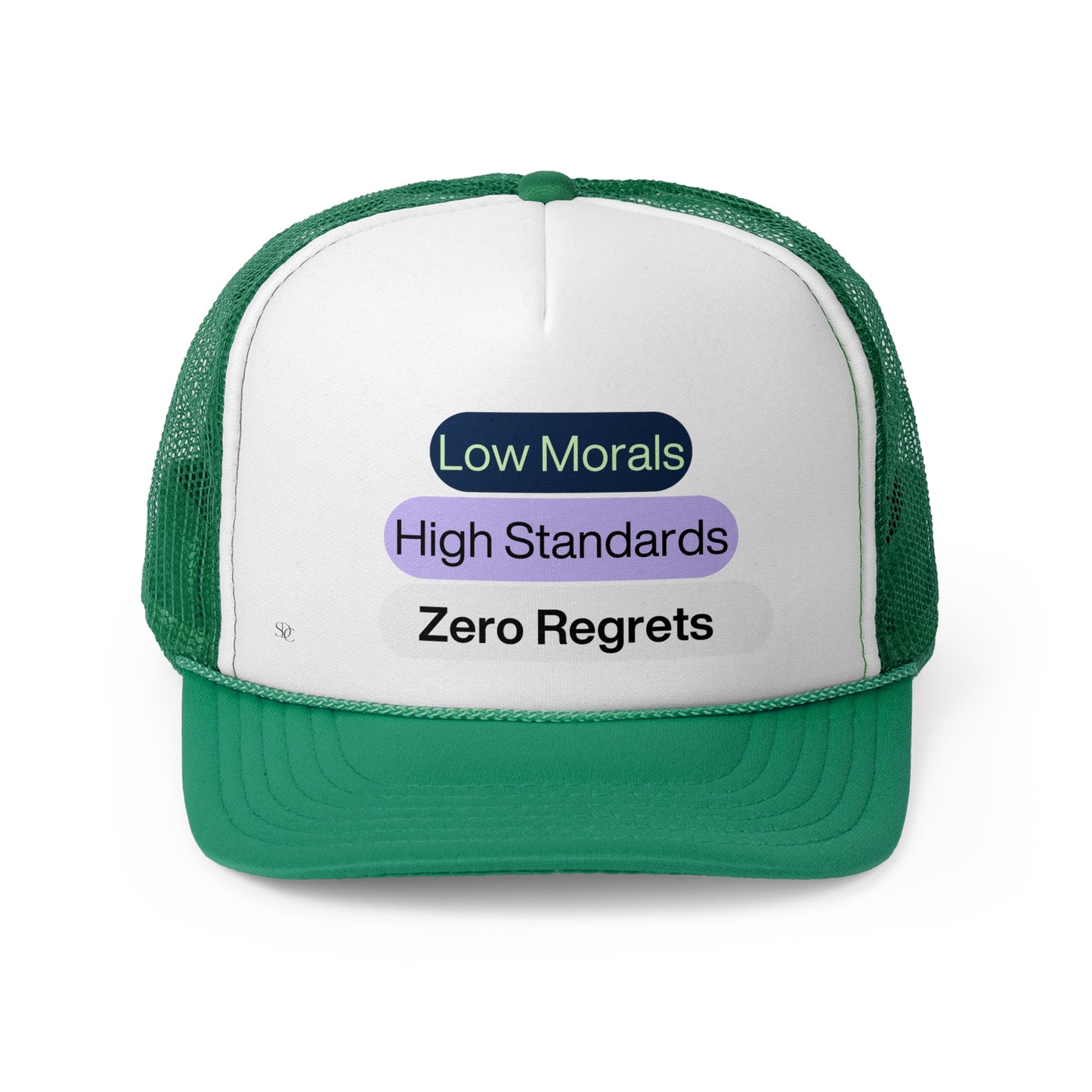 Funny Trucker Hat "Low Morals..."