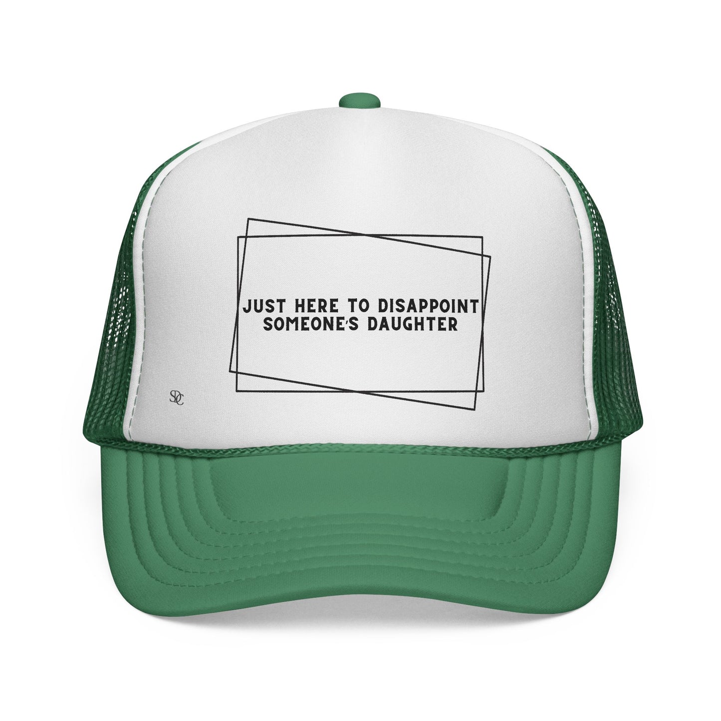 Mens Funny Trucker Hat - Just here to disappoint someone's daughter