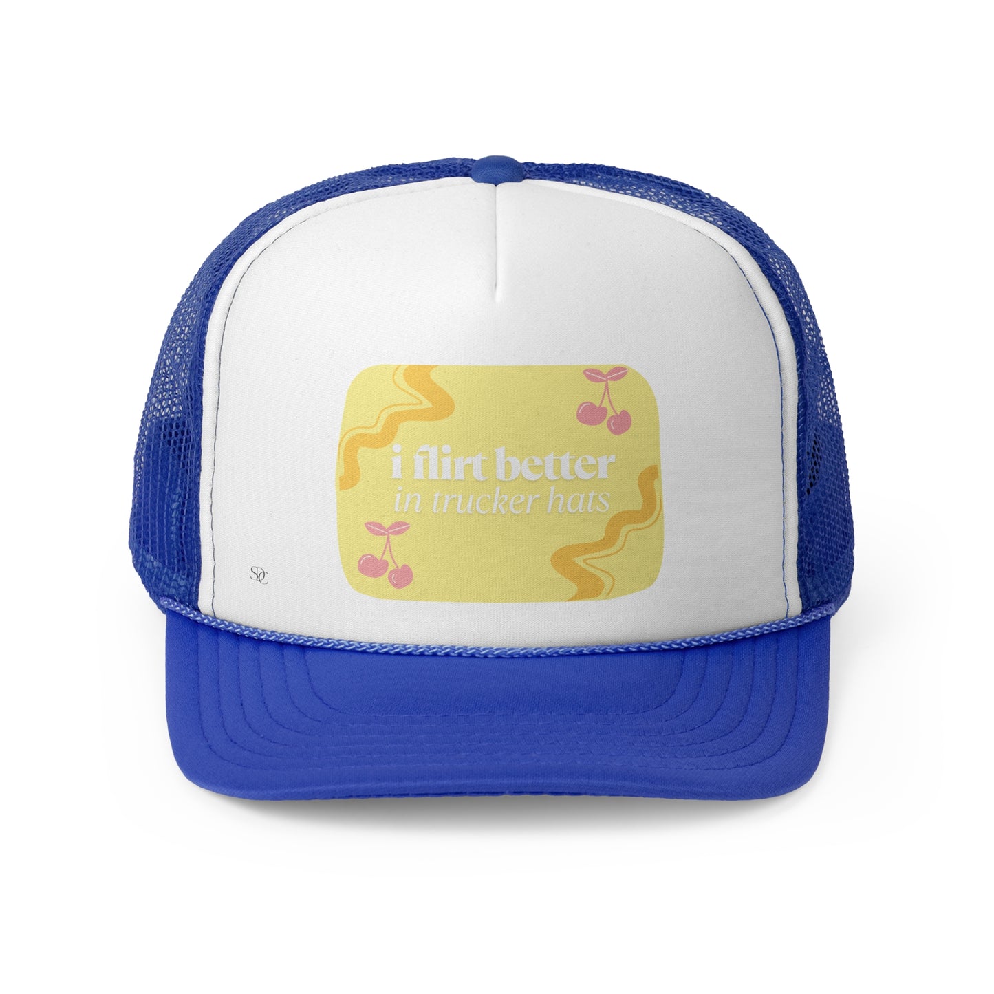 Funny Trucker Hat "I Flirt Better in Trucker Hats"