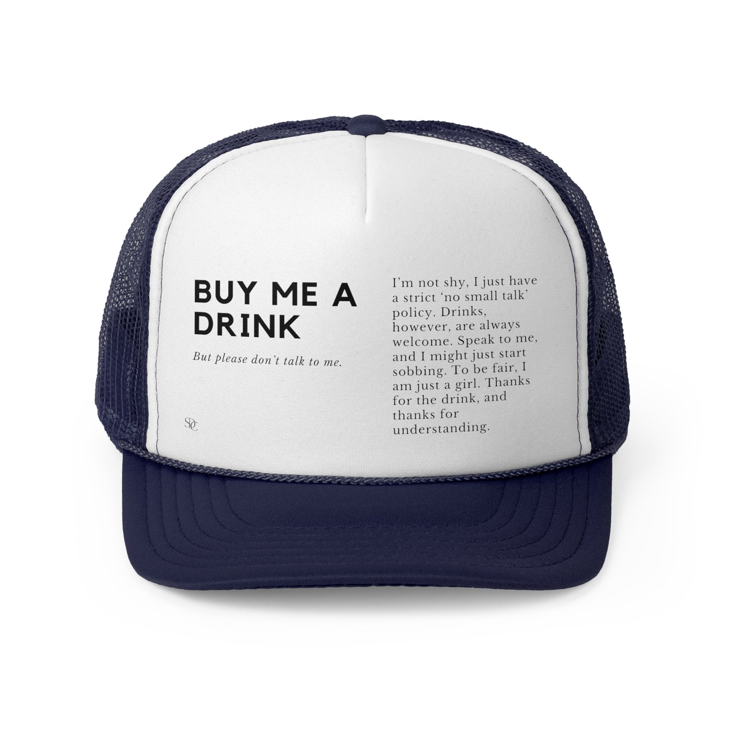 Funny Trucker Hat "Buy Me A Drink"