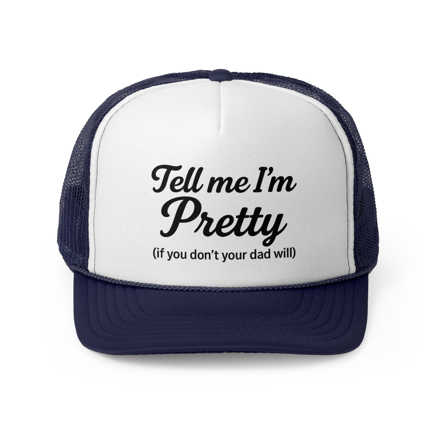 Playful Pink Trucker Cap - "Tell Me I'm Pretty" with Lip Print