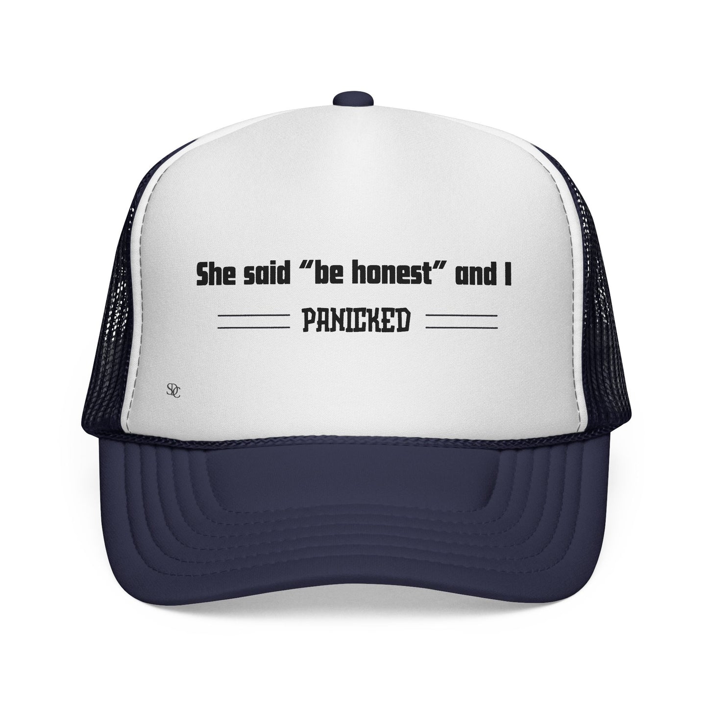 Men's Funny Trucker Hats - She said be honest...