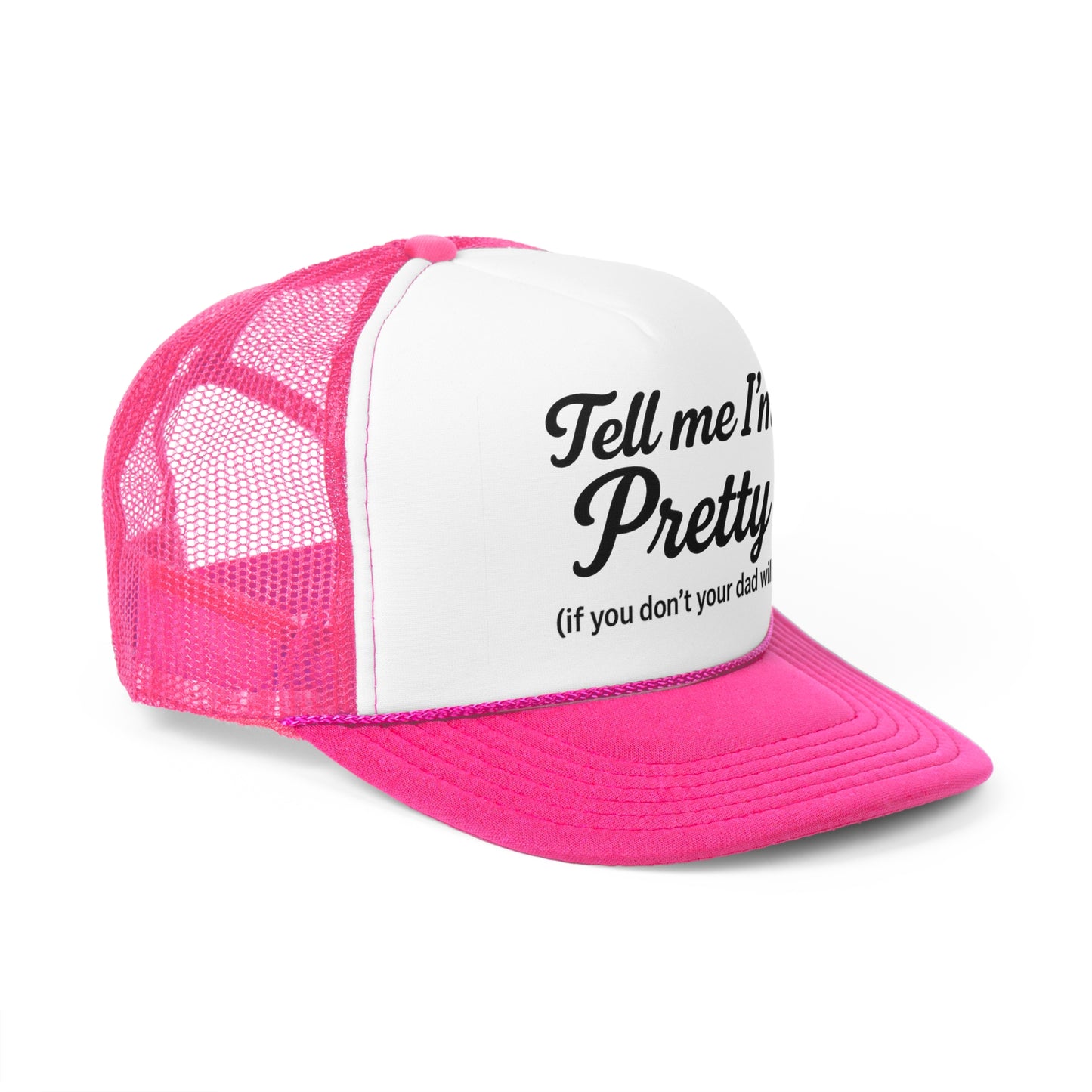 Playful Pink Trucker Cap - "Tell Me I'm Pretty" with Lip Print