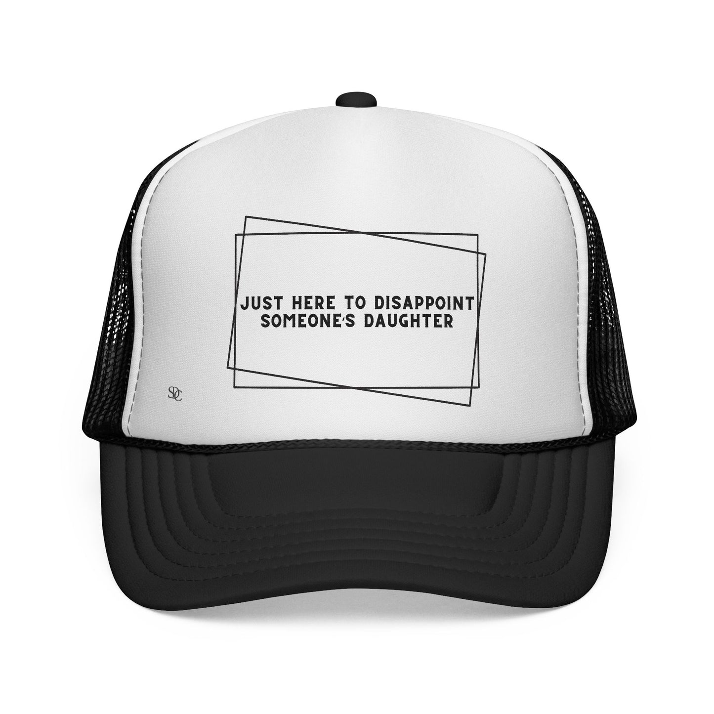 Mens Funny Trucker Hat - Just here to disappoint someone's daughter