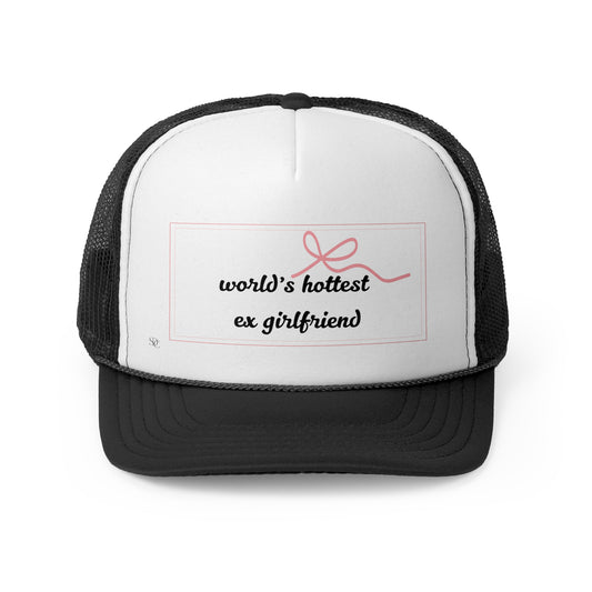 Funny Trucker Hat " World's Hottest Ex"